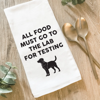 ALL FOOD MUST GO TO THE LAB FOR TESTING COTTON TEA TOWEL - WHITE