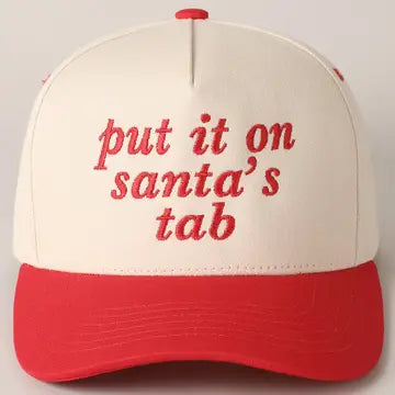 PUT IT ON SANTA'S TAB TEXT EMBROIDERY BASEBALL CAP