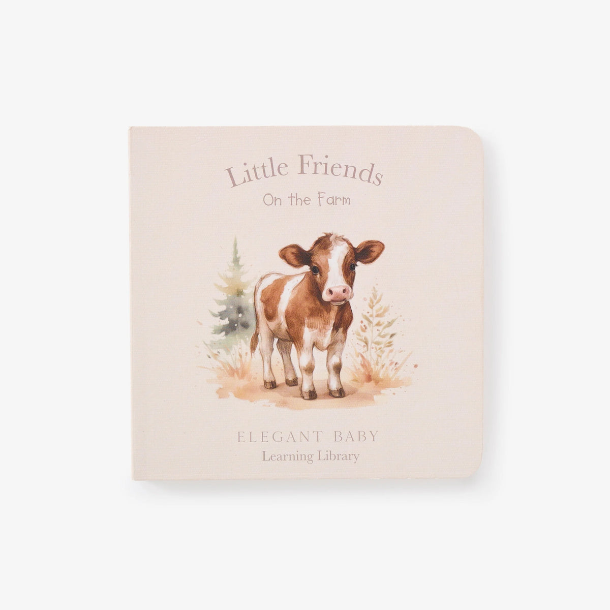 ELEGANT BABY: LITTLE FRIENDS ON THE FARM BOARD BOOK