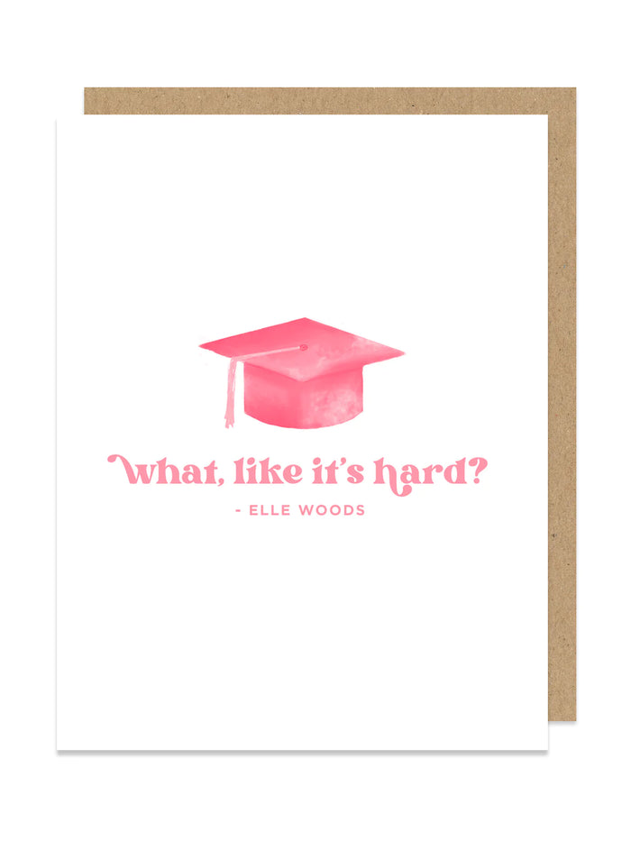 MADDON PAPER CO: ELLE WOODS GRAD GREETING CARD