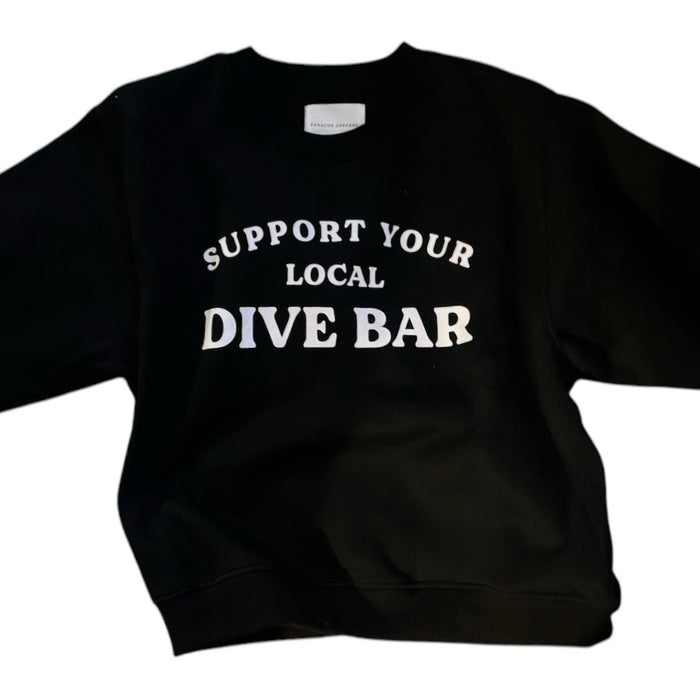 SUPPORT YOUR LOCAL DIVE BAR SWEATSHIRT - BLACK