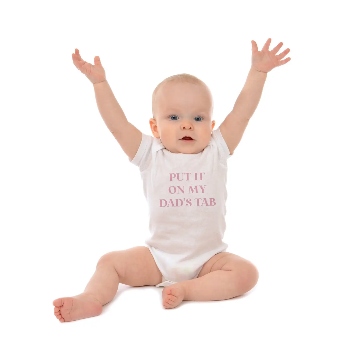 PUT IT ON MY DAD'S TAB BABY ONESIE - WHITE