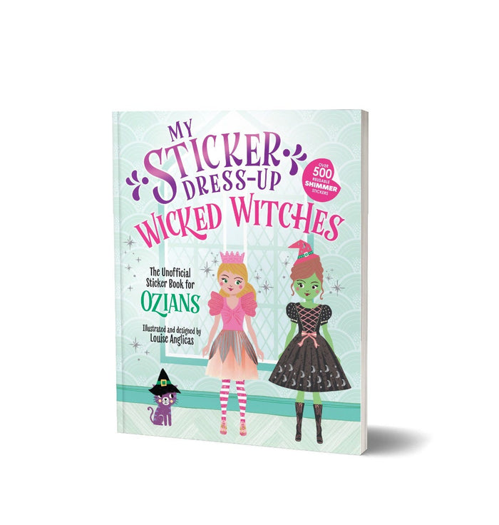 MY STICKER DRESS-UP: WICKED WITCHES
