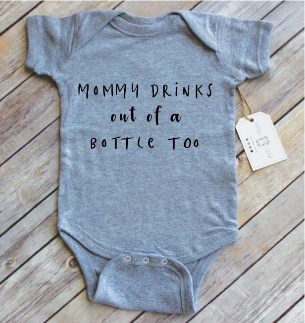 PAPER COW: MOMMY DRINKS FROM A BOTTLE TOO COTTON BABY BODYSUIT - HEATHER GREY