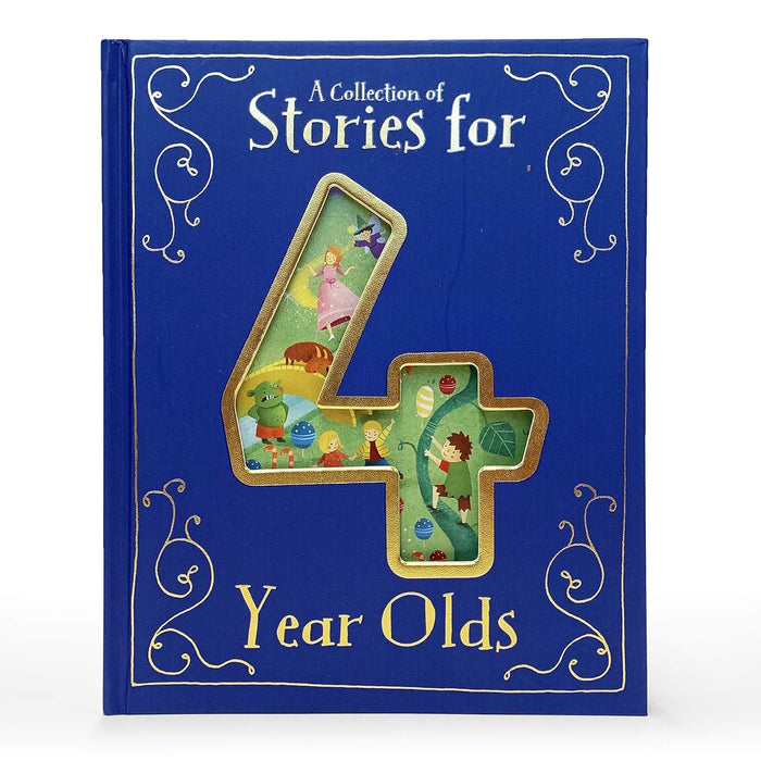 A COLLECTION OF STORIES FOR 4 YEAR OLDS HARDCOVER BOOK