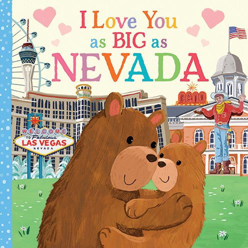 I LOVE YOU AS BIG AS NEVADA BOARD BOOK