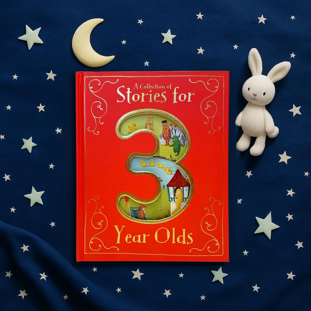 A COLLECTION OF STORIES FOR 3-YEAR-OLDS HARDCOVER BOOK