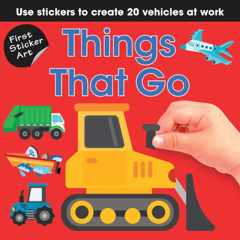 FIRST STICKER ART: THINGS THAT GO STICKER ACTIVITY BOOK