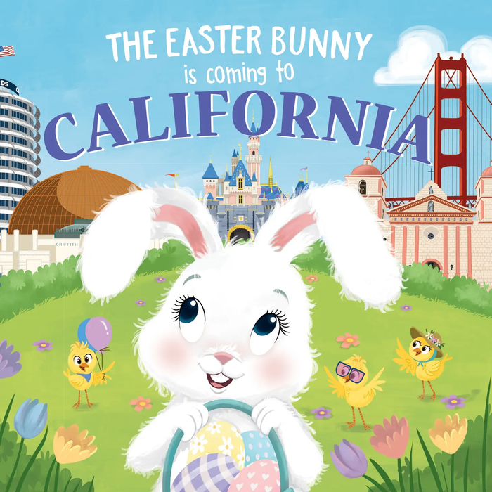 THE EASTER BUNNY IS COMING TO CALIFORNIA HARDCOVER BOOK