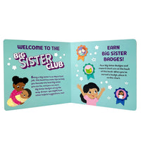 WELCOME TO THE BIG SISTER CLUB BOARD BOOK, STICKER BADGES, AND A REWARD CHART