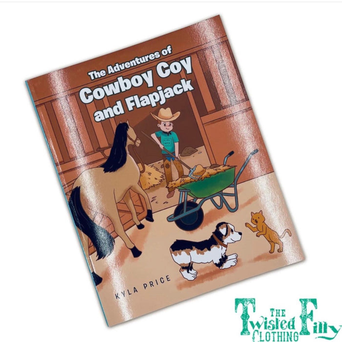 TWISTED FILLY: COWBOY COY & FLAPJACK KIDS STORYBOOK